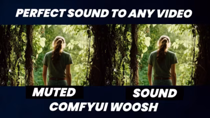 Comfyui Woosh Workflow Step 1